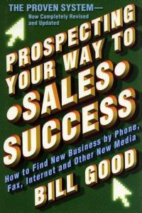 Prospecting Your Way